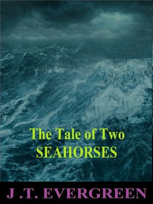 cover image of The Tale of Two Seahorses